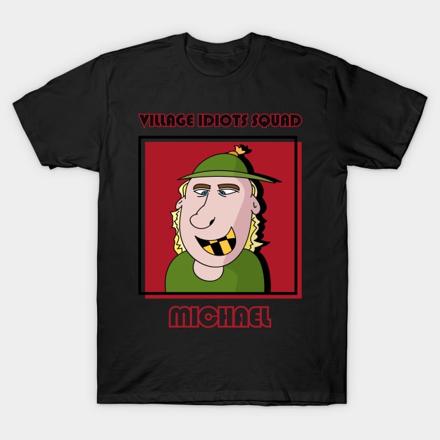 Comic Shirt Village Idiots Squad Michael 1 DE T-Shirt by KAOZ